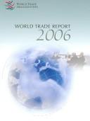 Cover of: World Trade Report 2006 |