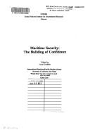 Cover of: Maritime Security: The Building of Confidence/E.Gv.92.0.31