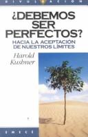 Cover of: Debemos ser perfectos