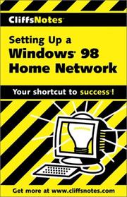 Cover of: CliffsNotes Setting Up a Windows 98 Home Network
