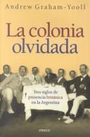 Cover of: La colonia olvidada