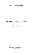 Cover of: Los DOS Indios Alegres