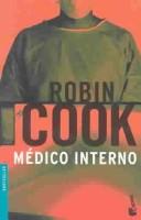 The year of the intern by Robin Cook