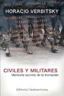 Cover of: Civiles Y Militares by Horacio Verbitsky