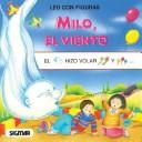 Cover of: Milo: El Viento/the Wind (Leo Con Figuras / Reading With Figures)