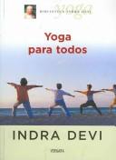 Cover of: Yoga para todos/ Yoga for Americans