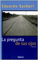Cover of: La Pregunta de Sus Ojos