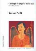 Cover of: Catalogo De Angeles Mexicanos/ Mexican Angels's Catalogue: Elena Poniatowska (Ensayos Criticos)