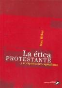 Cover of: La Etica Protestante by Max Weber