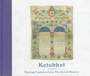 Ketubbot : marriage contracts from the Jewish Museum