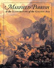 Cover of: Maxfield Parrish & the illustrators of the Golden Age