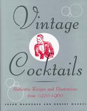 Cover of: Vintage cocktails: authentic recipes and illustrations from 1920-1960