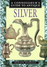 A connoisseur's guide to antique silver