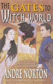 Cover of: The Gates to Witch World (Witch World Chronicles)