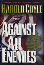 Against all enemies by Harold Coyle