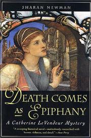 Cover of: Death Comes As Epiphany: A Catherine LeVendeur Mystery (Catherine LeVendeur)