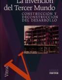 Cover of: La Invencion del Tercer Mundo