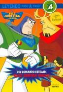 Cover of: Del Comando Estelar: Buzz Contra Torque (Leyendo Paso a Paso)