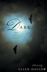 Cover of: The Dark: New Ghost Stories