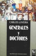 Generales y doctores by Carlos Loveira
