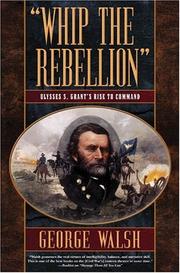 Cover of: "Whip the rebellion"