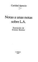 Cover of: Notas a Unas Notas Sobre L. A.