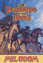 Cover of: The destruction of the books by Mel Odom.