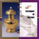 Cover of: Testimony of History