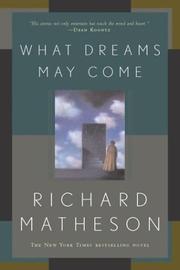 Cover of: What dreams may come by Richard Matheson