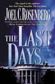 The last days by Joel C. Rosenberg