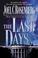 Cover of: The last days