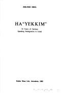 Cover of: ha-"Yekim": Hamishim shenot aliyat dovre-Germanit