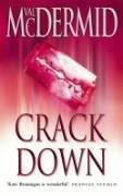 Cover of: Crack Down (Kate Brannigan) by Val McDermid
