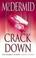 Cover of: Crack Down (Kate Brannigan)