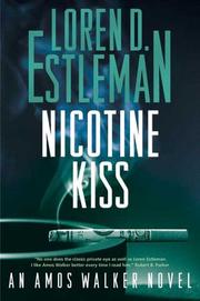 Cover of: Nicotine kiss: an Amos Walker novel