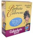 Cover of: Calendario 2007 Manual De La Perfecta Cabrona
