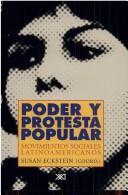 Cover of: Poder y Protesta Popular (Sociologia y Politica)