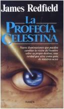 La profecia celestina by James Redfield