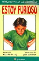 Cover of: Estoy Furioso/ I'm Furious by Elizabeth Crary