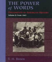 Cover of: The Power of Words: Documents in American History (Volume II)