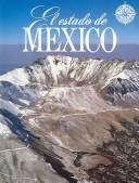 Cover of: El Estado de Mexico (No Viaje Sin Su Guia)