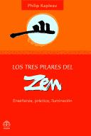 Cover of: Los Res Pilares Del Zen "Enseñanza Pratica Iluminacion