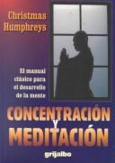 Cover of: Concentración y Meditación