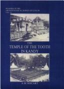 Cover of: Temple of the Tooth in Kandy: Memoirs of the Archaeological Survey of Ceylon