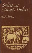 Cover of: Sudras in Ancient India by Ram Sharan Sharma