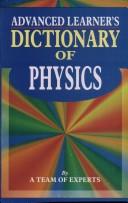 Cover of: Advanced Learner's Dictionary of Physics (Advanced Learner's Dictionary) by 