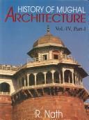 Cover of: History of Mughal Architecture