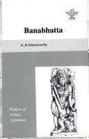 Cover of: Banabhatta (Sanskrit Writer) by K. Krishnamoorthy