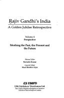 Rajiv Gandhi's India : a golden jubilee retrospective