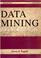 Cover of: Data Mining Techniques